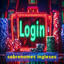 sobrenomes ingleses